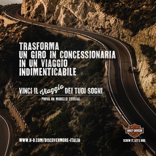 Discover More. Il concorso Harley-Davidson che ti manda in viaggio Discover More. Il concorso Harley-Davidson che ti manda in viaggio
