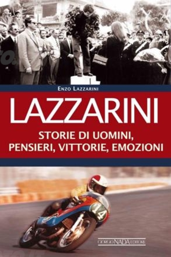 Lazzarini il libro che racconta la storia di Eugenio Lazzarini il libro che racconta la storia di Eugenio