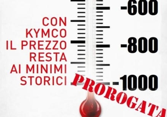 Promozioni. Kymco proroga Giù senza freni Promozioni. Kymco proroga Giù senza freni