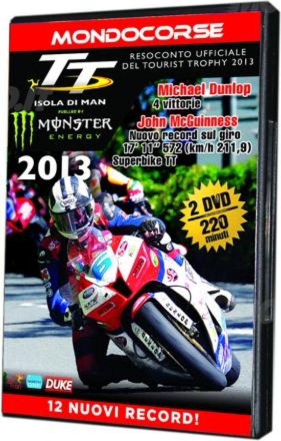 Tutte le emozioni del Tourist Trophy 2013 in un doppio DVD di Mondocorse Tutte le emozioni del Tourist Trophy 2013 in un doppio DVD di Mondocorse