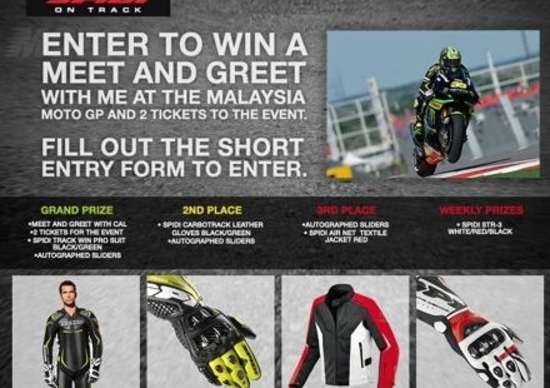 Con SPIDI vinci un incontro con Cal Crutchlow al Gran Premio della Malesia Con SPIDI vinci un incontro con Cal Crutchlow al Gran Premio della Malesia