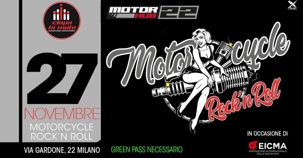 Motorycles & Rock'n'Roll. Sabato 27 a Motorhub 22